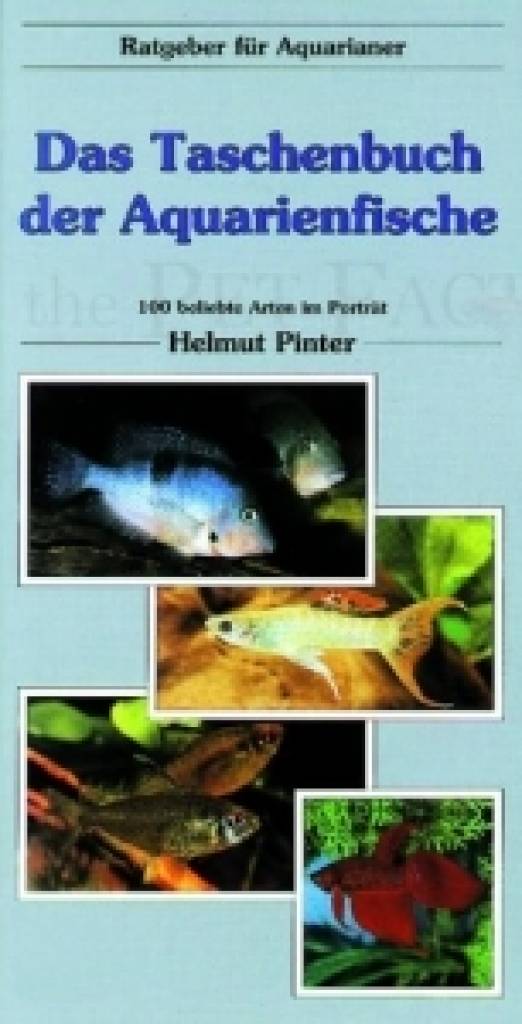 Das Taschenbuch der Aquarienfische